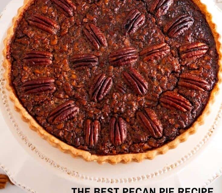 Pecan Pie Recipe